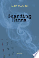 Cover of Guarding Hanna