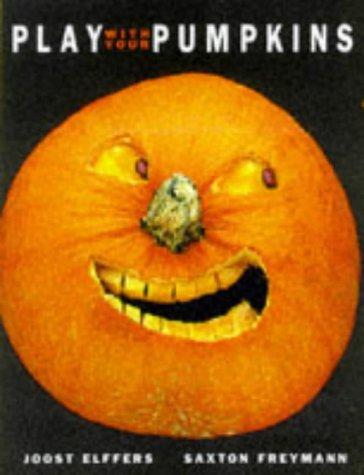 Cover of Play with your pumpkins