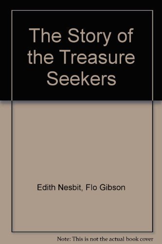 Cover of The Story of the Treasure Seekers