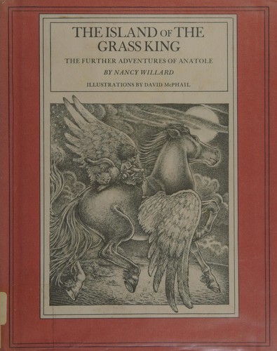 Cover of The Island of the Grass King: The Further Adventures of Anatole