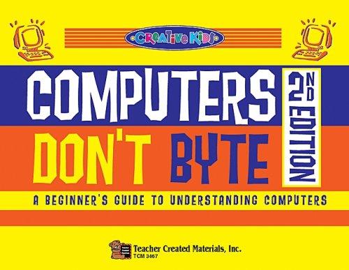 Cover of Computers don't byte
