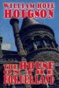 Cover of The House on the Borderland