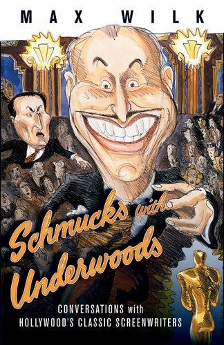 Cover of Schmucks with Underwoods