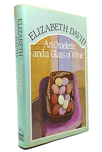 Cover of An Omelette and a Glass of Wine