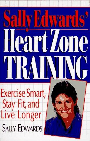 Cover of Sally Edwards' heart zone training