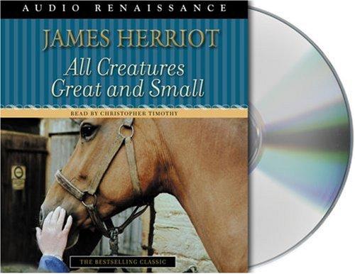 Cover of All Creatures Great and Small
