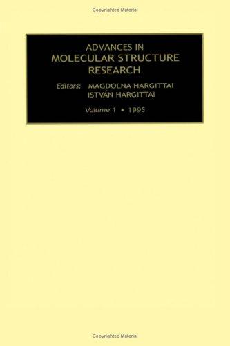 Cover of Advances in Molecular Structure Research, Volume 1 (Advances in Molecular Structure Research)