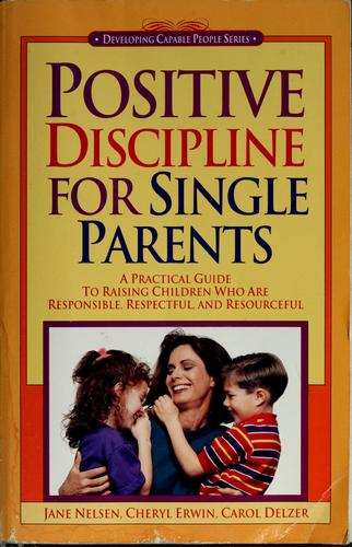 Cover of Positive Discipline for Single Parents