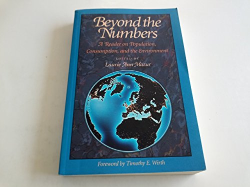 Cover of Beyond the Numbers: A Reader on Population, Consumption and the Environment