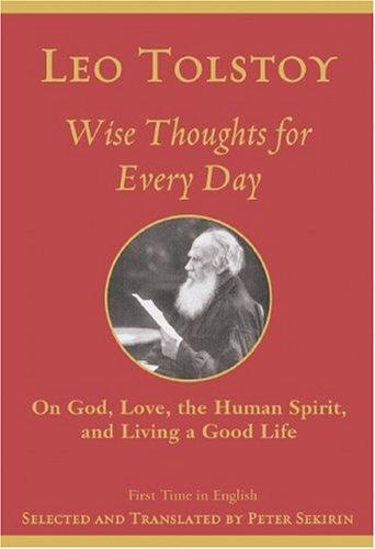 Cover of Wise Thoughts for Every Day: On God, Love, Spirit, and Living a Good Life