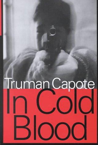 Cover of In Cold Blood: A True Account of a Multiple Murder and Its Consequences