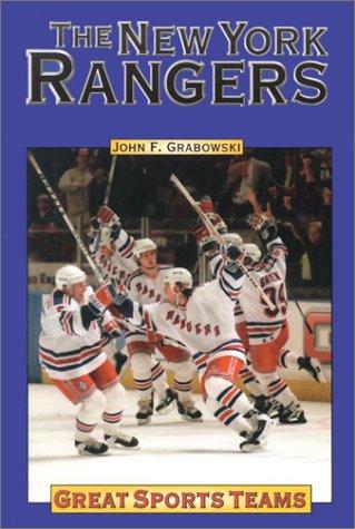 Cover of Great Sports Teams - The New York Rangers (Great Sports Teams)