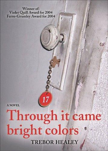 Cover of Through It Came Bright Colors
