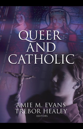Cover of Queer and Catholic