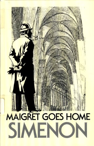 Cover of Maigret Goes Home