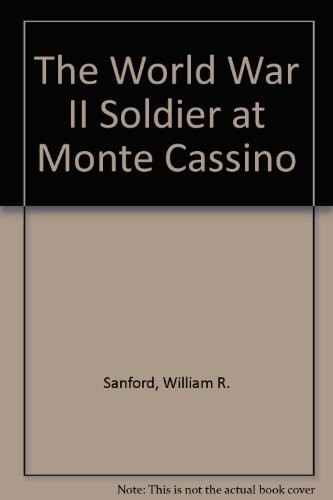 Cover of The World War II Soldier at Monte Cassino
