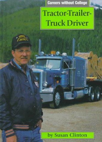 Cover of Tractor-Trailer-Truck Driver