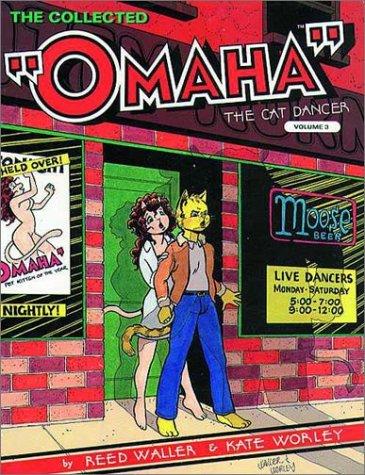 Cover of Omaha the Cat Dancer Vol. 3 (Omaha the Cat Dancer, 3)