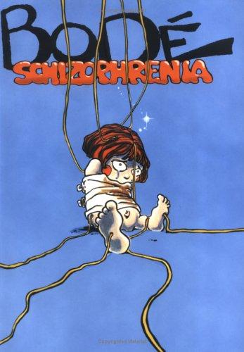 Cover of Schizophrenia (The Bode Library)