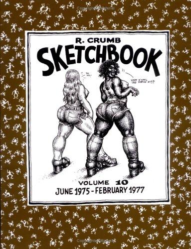 Cover of The R. Crumb Sketchbook, Vol. 10