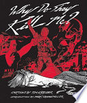 Cover of Why Do They Kill Me?