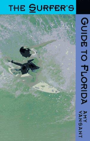 Cover of The surfer's guide to Florida