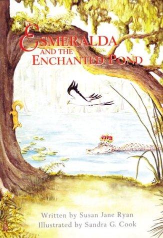 Cover of Esmeralda and the Enchanted Pond