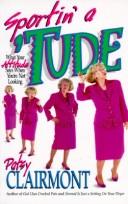 Cover of Sportin' a 'Tude