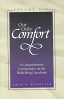Cover of Our Only Comfort
