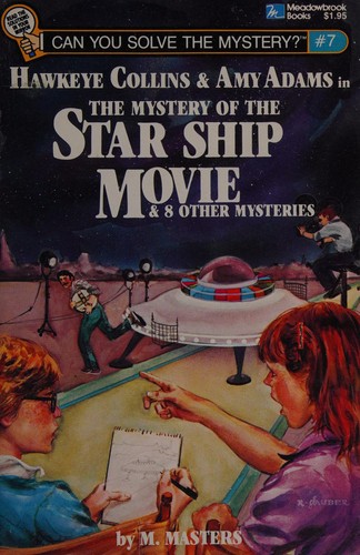 Cover of Mystery of the Star Ship Movie (Can You Solve the Mystery?)