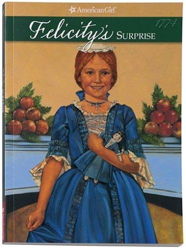 Cover of Felicity's Surprise
