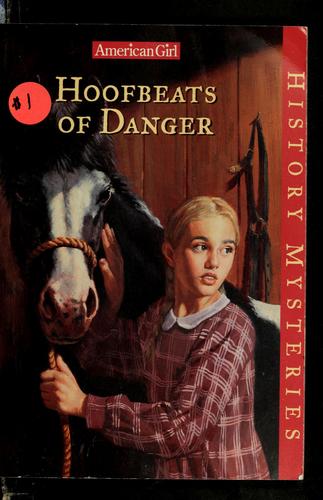 Cover of American Girl: Hoofbeats of Danger