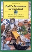 Cover of Quill's adventures in Wasteland