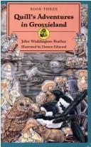 Cover of Quill's adventures in Grozzieland