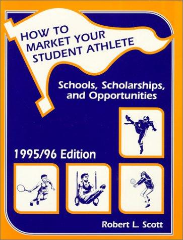 Cover of How to market your student athlete