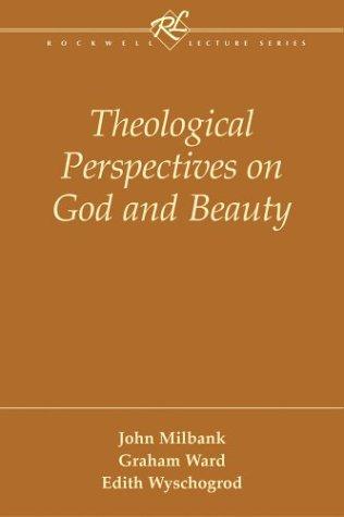 Cover of Theological Perspectives on God and Beauty (Rockwell Lecture Series)