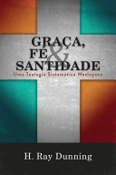 Cover of Graça, Fé & Santidade