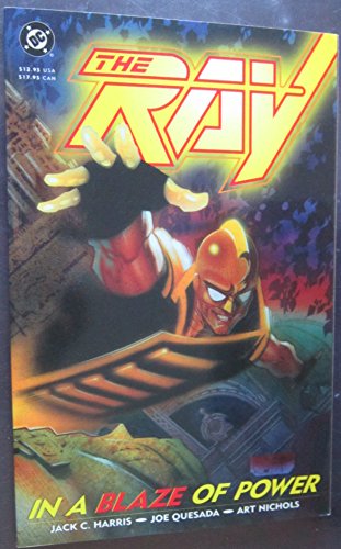 Cover of The Ray: In a Blaze of Power