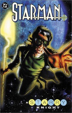 Cover of Starman, Vol. 7: A Starry Knight