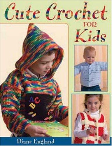 Cover of Cute Crochet for Kids