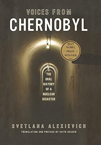Cover of Voices from Chernobyl: The Oral History of a Nuclear Disaster