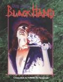 Cover of Dirty Secrets of the Blackhand: The Calm of Desperation (Sourcebook for Vampire : the Masquerade)