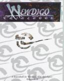 Cover of Wendigo Tribebook (Werewolf: The Apocalypse)