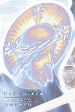 Cover of Jesus in an Age of Controversy