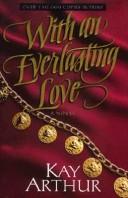 Cover of With an Everlasting Love