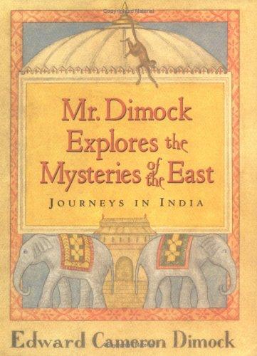 Cover of Mr. Dimock explores the mysteries of the East