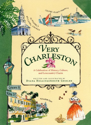 Cover of Very Charleston: A Celebration of History, Culture, and Lowcountry Charm