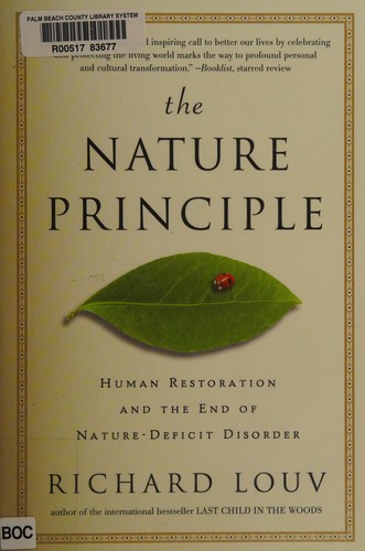 Cover of The Nature Principle: Human Restoration and the End of Nature-Deficit Disorder