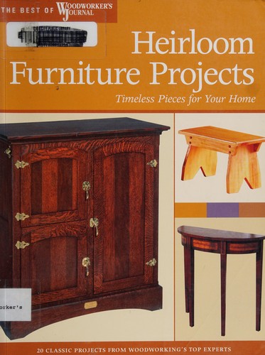 Cover of Heirloom furniture projects