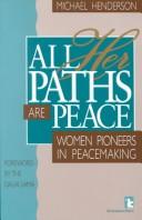 Cover of All her paths are peace